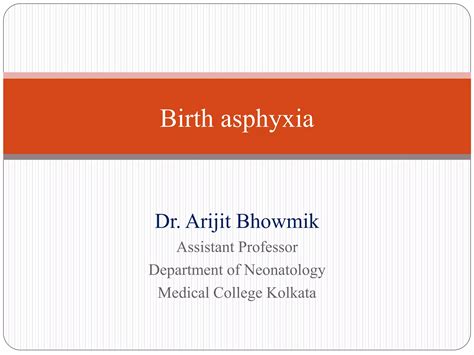 Birth asphyxia.pptx