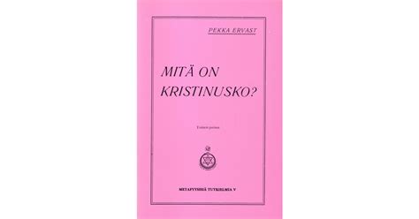Mitä on kristinusko? | Kristosofia, kirjakauppa