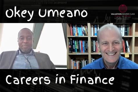 careers  finance  okey umeano valuation master class