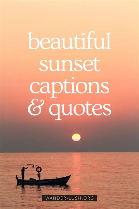 101 Inspiring & Meaningful Sunset Captions & Quotes | Sunset captions