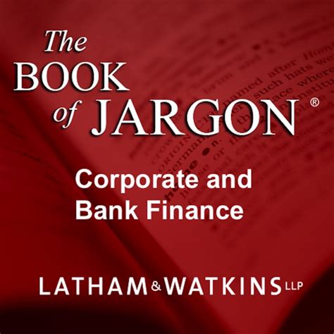 Latham Project Finance Book Of Jargon
