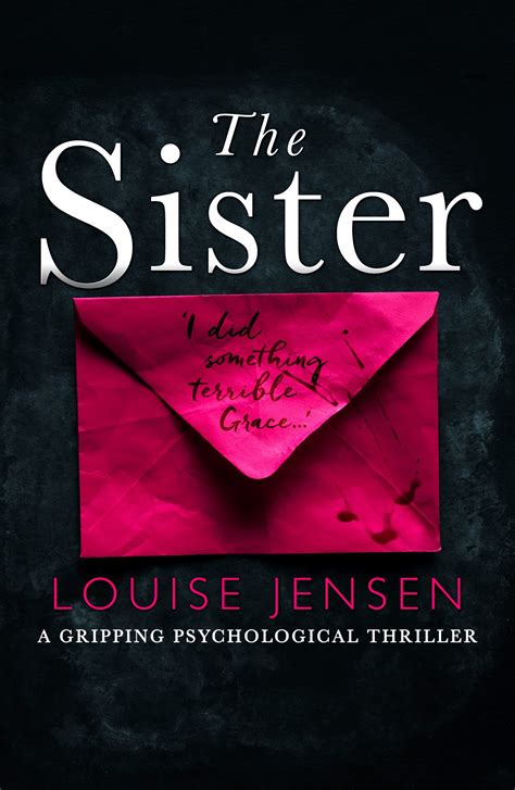 The Sister by Louise Jensen | Goodreads