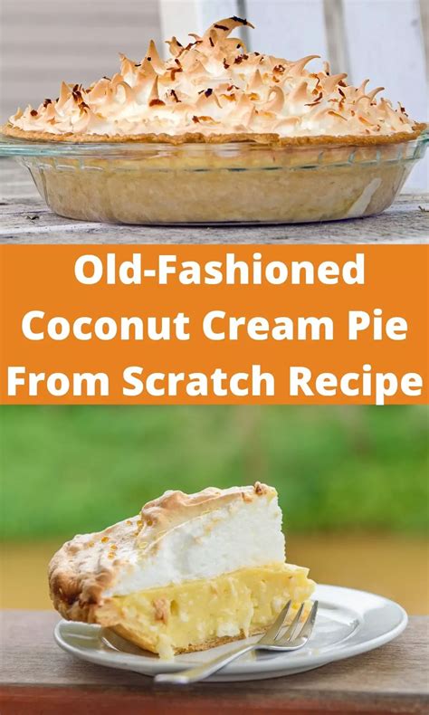 Old fashioned coconut cream pie – Artofit