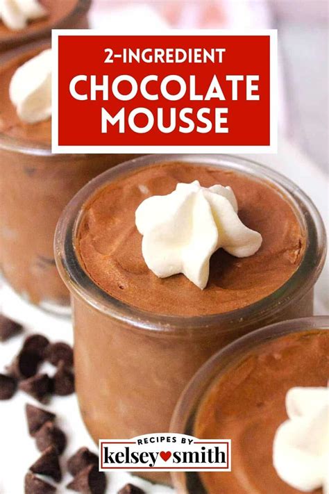 2-Ingredient Chocolate Mousse - By Kelsey Smith