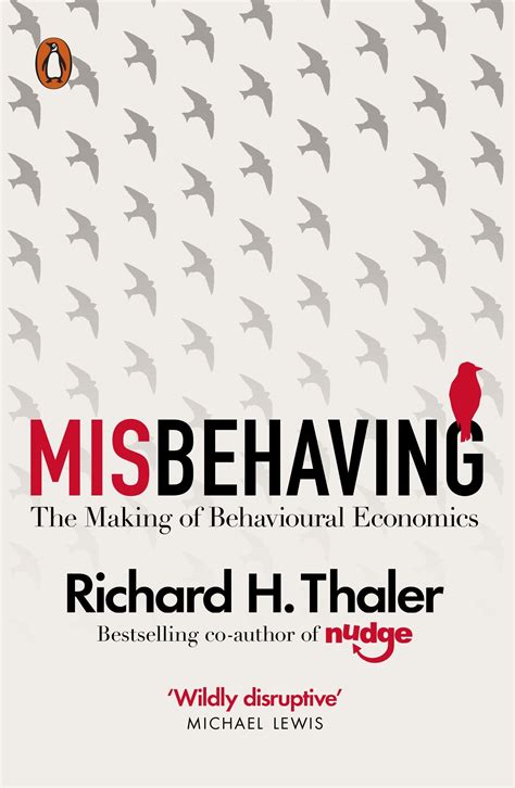 Misbehaving: The Making of Behavioural Economics: Amazon.co.uk: Thaler