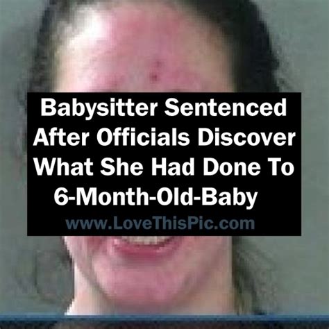 babysitter sentenced  officials discover