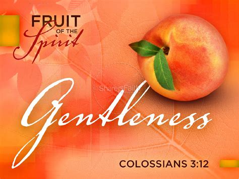 ShareFaith Media » Gentleness Fruit Of The Spirit Powerpoint Template ...