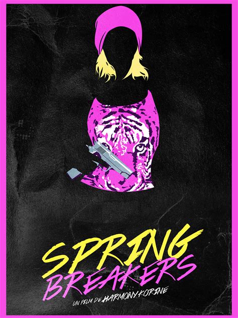 Spring Breakers Movie Poster - Reistanx