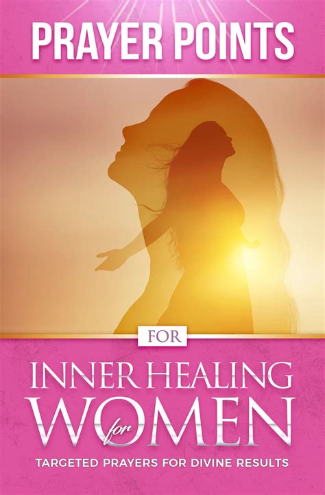 Prayer Points for Inner Healing for Women