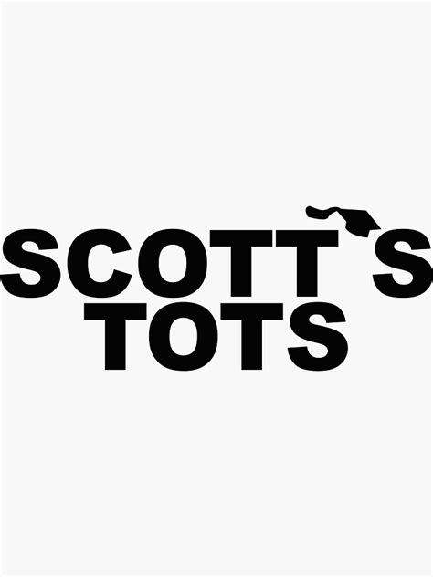 "Scott's Tots" Sticker by PStyles | Redbubble