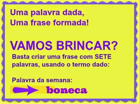 Frase Com A Palavra Boneca - Momentos e inspirações: Vamos brincar com a palavra boneca