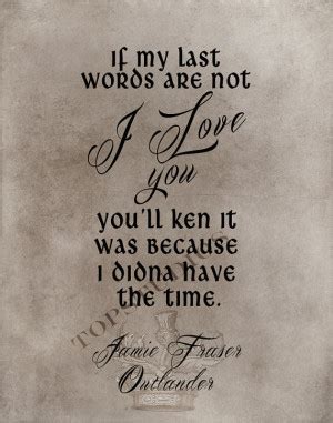 jamie fraser quotes choices quotesgram