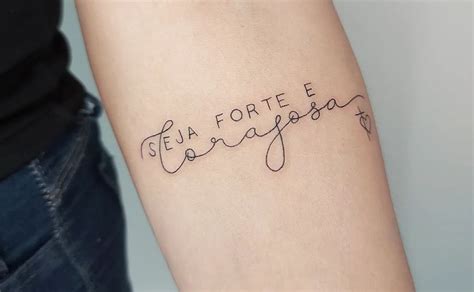 Seja Forte E Corajosa Tatto - Tatuagem seja forte e corajosa: 30 maneiras de eternizar a frase ...