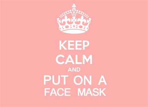 Keep calm and put on a face mask | Zelanthropy: Keep calm and put on a face mask