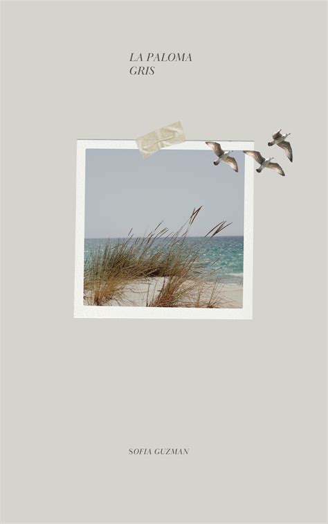 La paloma gris by Sofía Guzmán | Goodreads