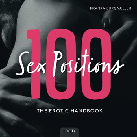 100 Sex Positions Book for Couples | Enhance Your Intimacy Today