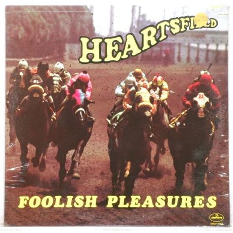 Foolish Pleasures - Heartsfield mp3 buy, full tracklist