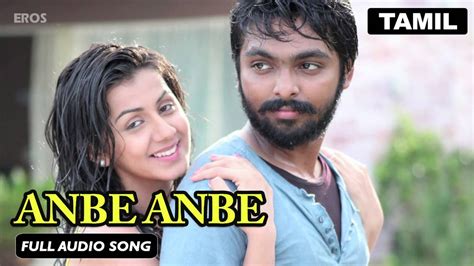 Anbe Anbe | Full Audio Song | Darling - YouTube