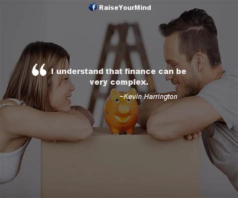 finance quotes sayings  understand  finance