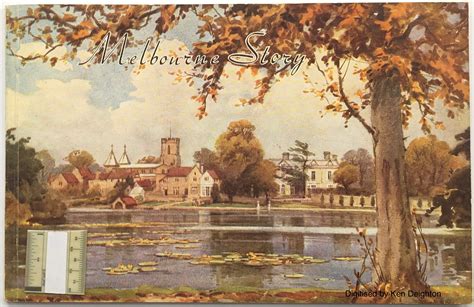 Melbourne Story A Survey Of The History And Present - Day Life Of