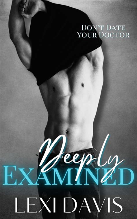 Deeply Examined (Book Two) by Lexi Davis – The BookClub Boutique