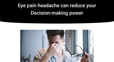 Eye pain headache can reduce your Decision-making power | IrisTech