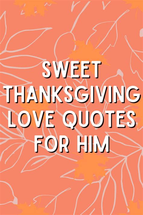 47+ Sweet Thanksgiving Love Quotes for Him - Darling Quote