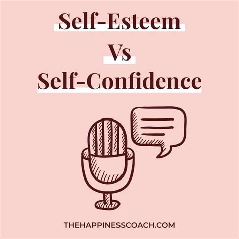 esteem   confidence whats  difference  happiness