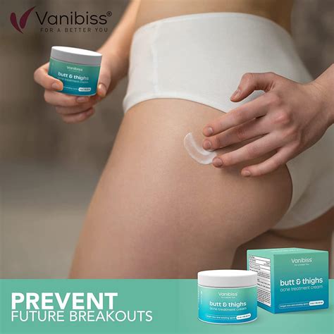 Vanibiss Butt & Thighs Acne Treatment Cream - Clear Pimples, Zits, Razor Bumps & Dark Spots ...