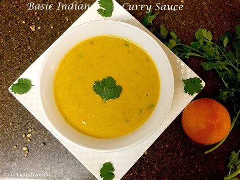 Basic Indian Curry Sauce - CurryandVanilla