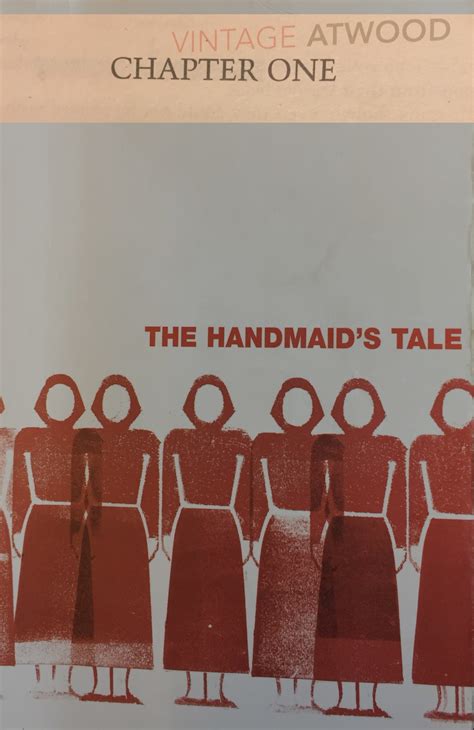 Margaret Atwood’s The Handmaid’s Tale – Chapters 1-3 – Your English
