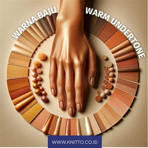 miliki warna baju  warm undertone terbaik  knitto