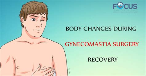 Body Changes during Gynecomastia Surgery Recovery