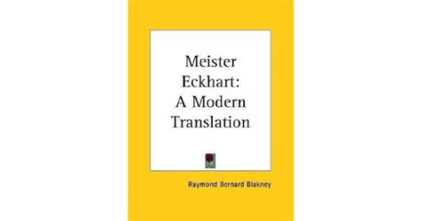 Meister Eckhart: A Modern Translation by Meister Eckhart