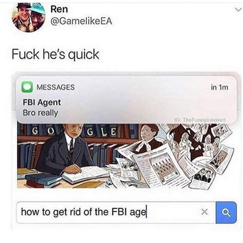 23 Hilarious FBI Agent Memes You Can't Risk To Pass Up - SayingImages.com