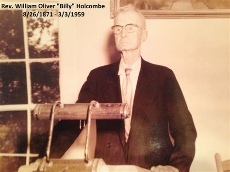 Rev William Oliver “Billy” Holcombe (1871-1959) - Find a Grave Memorial