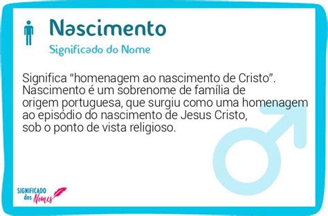O Que Significa Nascimento - Significado do Nome Nascimento - Significado dos Nomes