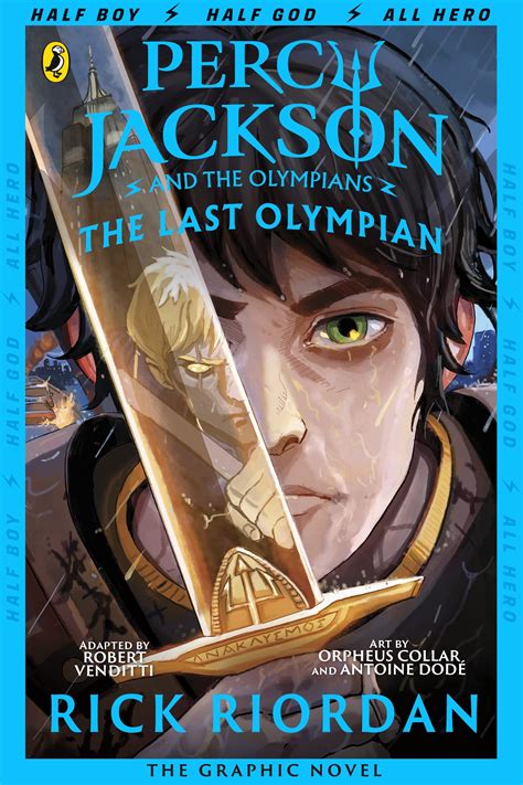 The Last Olympian: The Graphic Novel (Percy Jackson Book 5) by Rick