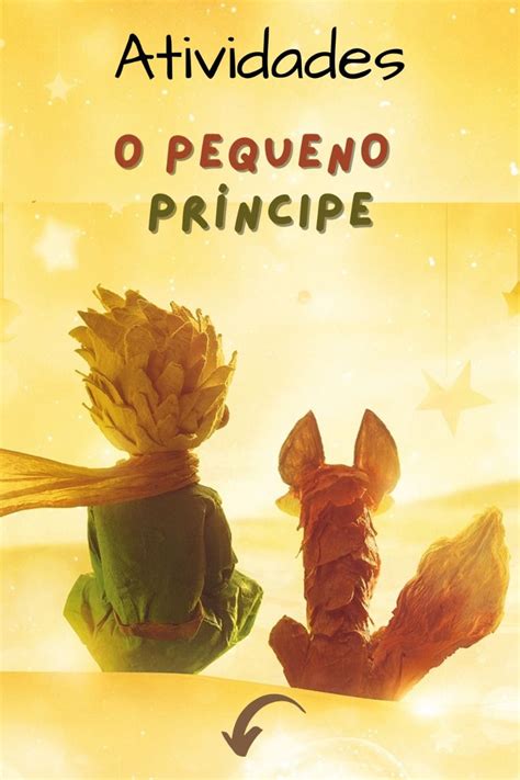 Atividades Sobre O Pequeno Principe - Atividades de Interpretação de Texto - O Pequeno Príncipe | Pequeno ...