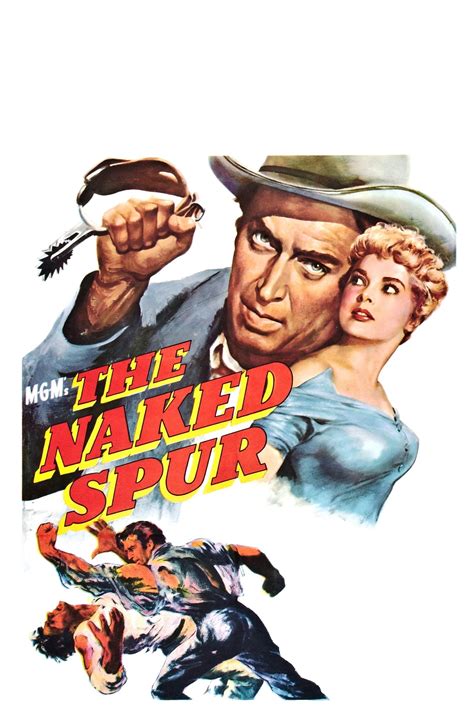 The Naked Spur (1953) - Posters — The Movie Database (TMDB)
