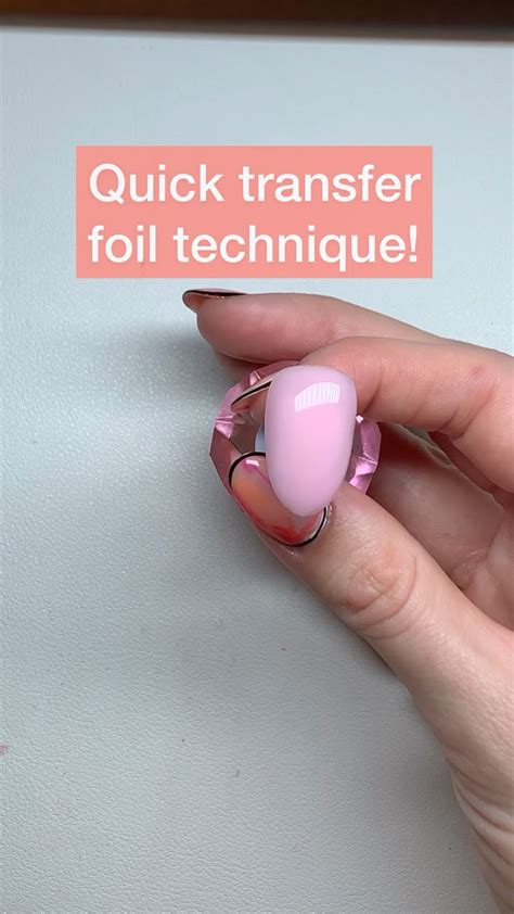 TRANSFER FOIL NAIL ART TECHNIQUE | Foil nail art, Nail art, Gel nails