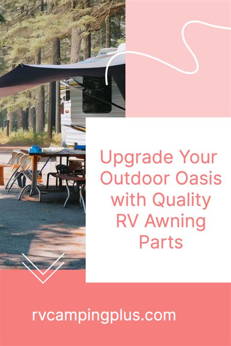 Upgrade Your Outdoor Oasis with Quality RV Awning Parts