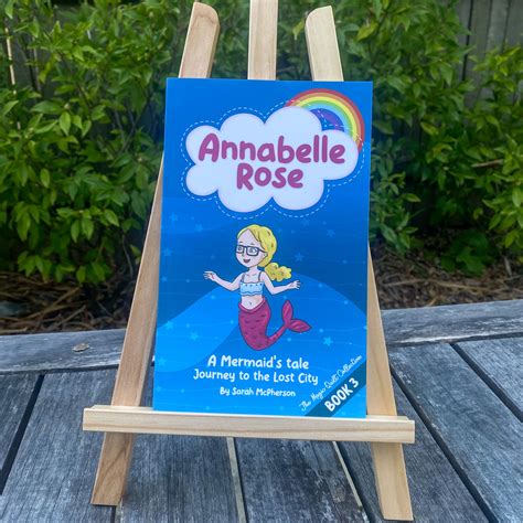 Annabelle Rose - A Mermaids tale - Journey to the lost city (Book 3
