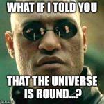 What if i told you Meme Generator - Imgflip