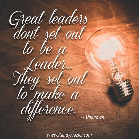 Great Leaders - Make a Difference