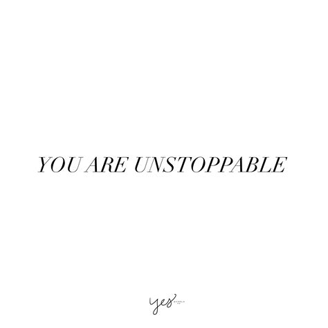 you-are-unstoppable – yes supply co.