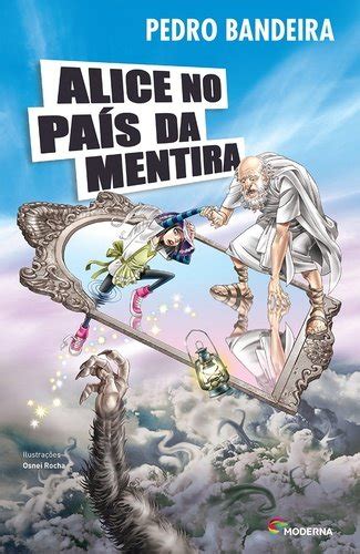 Resumo Do Livro Alice No País Da Mentira - Alice no País da Mentira - Série Mistério, Suspense e Aventura PDF ...