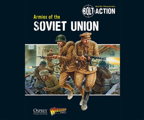 Bolt Action: Armies of the Soviet Union - Tactics WA