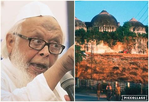 Once a mosque, always a mosque: Maulana Arshad Madni on Ayodhya verdict ...