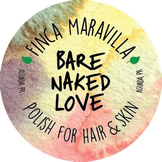 bare naked love finca maravilla
